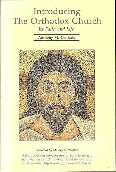 Introducing the Orthodox Church: Its Faith and Life book cover