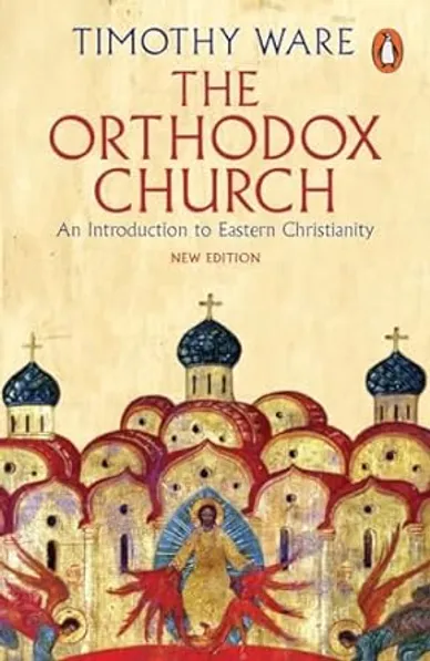 The Orthodox Church: An Introduction to Eastern Christianity book cover
